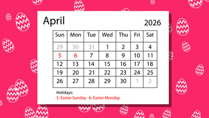 April 2026 Easter Day Calendar Design on easter eggs Background Vector Art