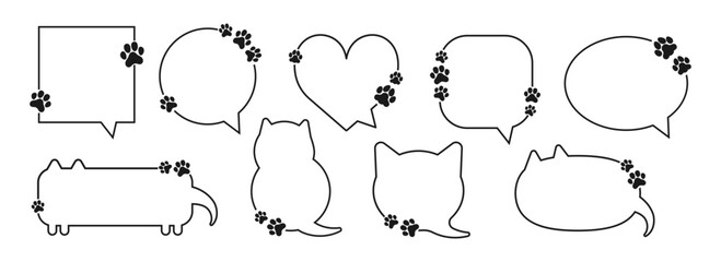 Fototapeta premium Paw pet frame. Animal foot speech bubble. Doodle line text box with cute cat and dog footprints. Circle, heart, square border, cat-shaped talk blank. Pet lovers vector set