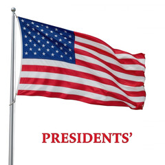 Obraz premium A flag with the american flag and the word presidents written in red