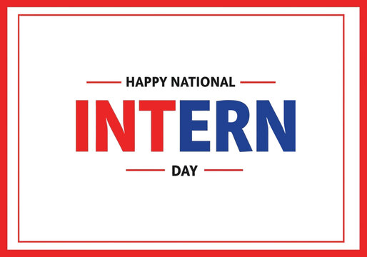 Happy national intern day graphic with red and blue text