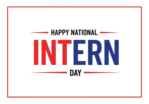 Happy national intern day greeting graphic