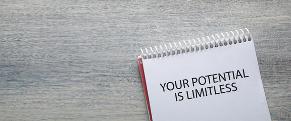 Your Potential Is Limitless. Business concept