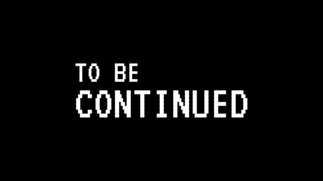 To be continued text in white on a black background is suitable for presentation slides, social media posts, video endings, and book covers.