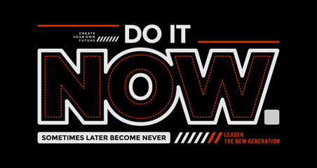 Modern and stylish typography slogan. Colorful abstract design vector illustration for print t shirt, typography, apparels, background, poster, banners and other uses. © Miatunasaray