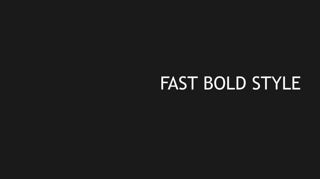 Modern typography showcasing fast bold style text on a dark background from a straight-on viewpoint