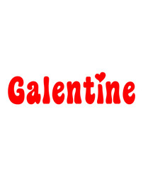 Galentine valentine typography text on plain white transparent isolated background for card, shirt, hoodie, sweatshirt, apparel, tag, mug, icon, poster or badge