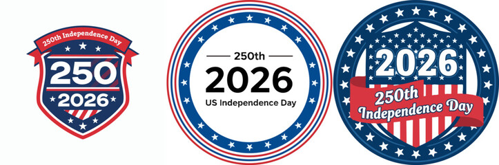 Fototapeta premium 250th US Independence Day 2026 Celebration Vector Badge Set