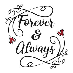 Forever and Always Romantic Typography Vector