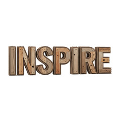 Wooden Inspire Sign