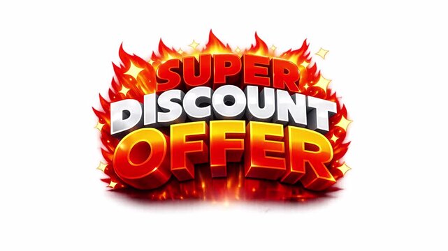 Animated video text Fiery super discount offer design. On a transparent or alpha background, 4K footage.