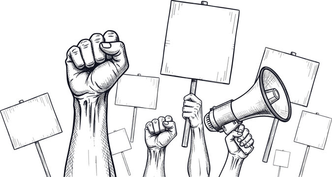 Hand drawn sketch of raised fists with blank protest signs and megaphone for social justice and activism concept.