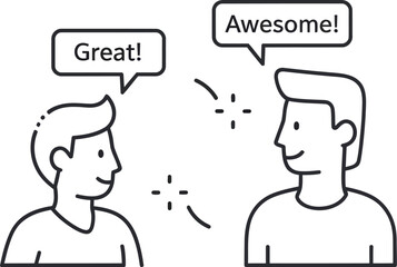 Two line art figures communicating positive feedback to each other using speech bubbles that contain words like great and awesome