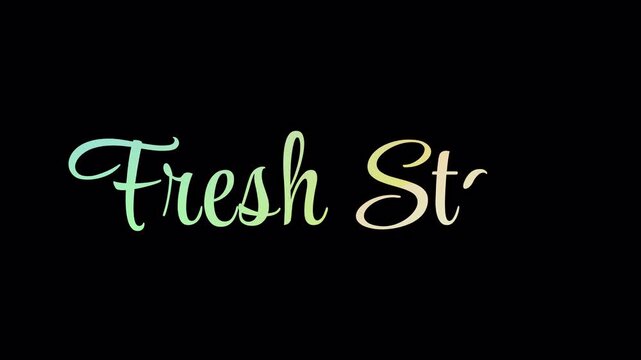 Soft gradient Fresh Start script lettering animation on transparent background. Smooth handwritten typography, perfect for motivational intros, lifestyle promos, wellness videos, and season spring.