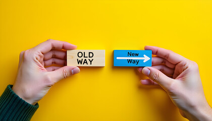 Old way versus new way concept with wooden blocks in human hands, business change and transition idea