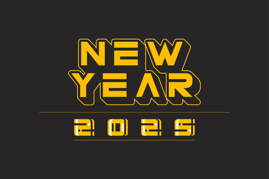 New Year 2025 bold yellow glowing text on black festive background