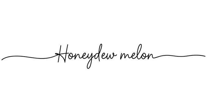 Elegant handwritten 'honeydew melon' script on white background. No editable strokes