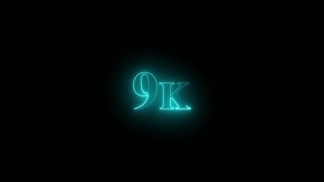 Glowing neon 9k number text icon animation followers or subscribers and like comment letter celebration on 4k video And  black background