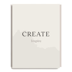 A minimalist cover design with the words CREATE and Inspire in elegant typography.