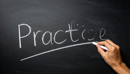 Word PRACTICE Written in Chalk on Blackboard Showcasing Education, Motivation, and Learning Through Repetition