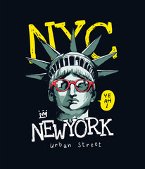 new york slogan with libety statue in sunglasses vector illustration on black background
