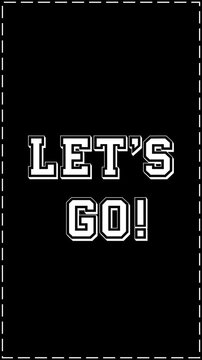 Let's Go Text Animation, Energetic Motion Typography, Action Intro for Sports and Adventure Videos