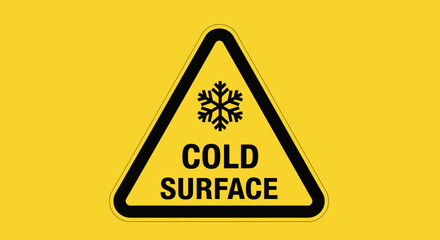 Obraz premium Cold Surface Warning Sign with Snowflake Symbol, Low Temperature Hazard Alert, yellow background.