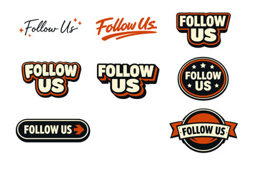 Obraz premium Six designs displaying 'follow us' in various styles and fonts