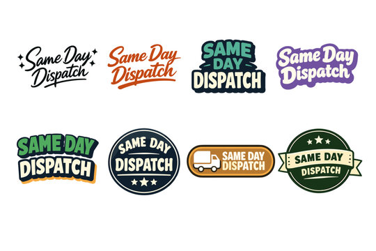 Variety of same day dispatch badge designs in different styles and colors