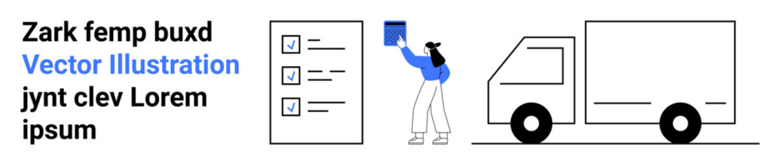 Delivery process, logistics operations, task organization, inventory management, supply chain, checklist. Person adding an item to a checklist beside a delivery truck. Delivery and logistics