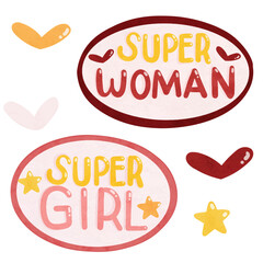 Super Woman and  Super Girl Motivational Quotes Hand Drawn Illustration