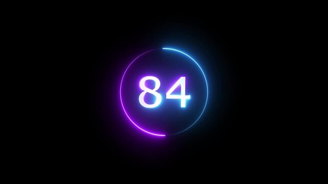 Glowing count neon number 84 text animation on black background. Neon number with circle animation.