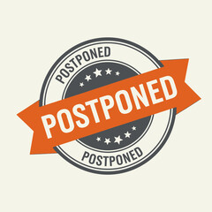 Fototapeta premium Postponed Stamp Badge – Event Delay Notice Ribbon Label