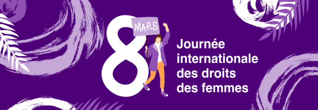 Modele de banni&egrave;re pour la journ&eacute;e internationale des droits des femmes le 8 mars. Silhouette d'une femme tenant une pancarte et avec le poing lev&eacute;, debout &agrave; cot&eacute; d'un &eacute;norme 8 sur fond violet