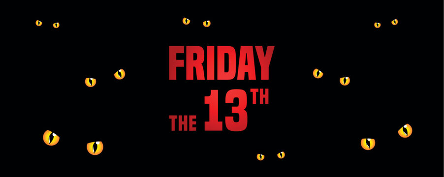 cat's eyes and friday the 13th on black background vector illustration