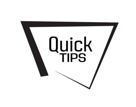 quick tips sign on white background