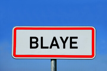 Obraz premium place-name sign Blaye