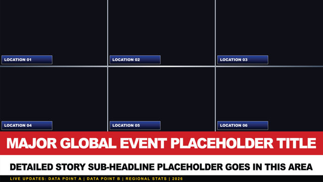 Vector news broadcast template with six dark blue video screens, red lower third banner for a major global event, and editable text fields for location and headlines.