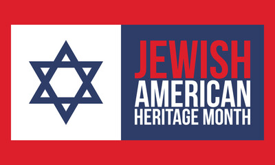 Jewish American Heritage Month. Celebrated annual in May. Jewish American contribution to the history United States. Star of David. Israel symbol. Poster, card, banner and background. Vector