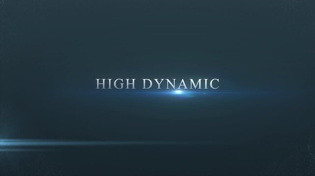 Glowing text says High Dynamic