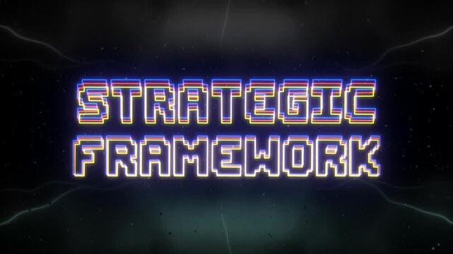 Strategic Framework Neon text with retro background