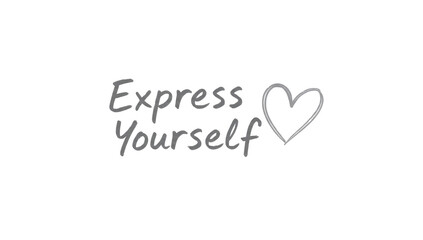 Express yourself handwritten typography