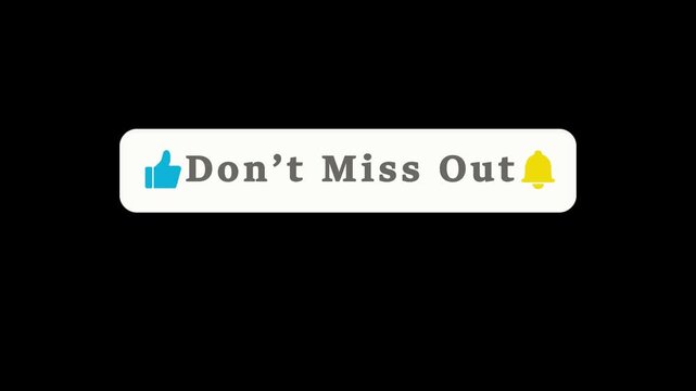 Animated web icons with thumbs up and alarm bells don't miss out and don't miss our messages on black background