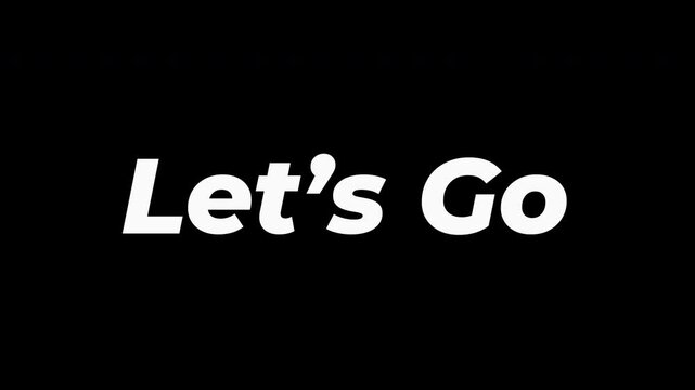 Ready Counting Down From Three To Let's Go Animation White On Isolated Black Background
