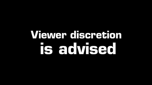 Warning Viewer Discretion is advised text video 4K in white