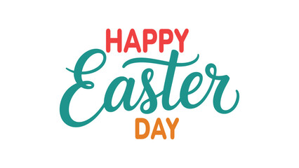 Happy Easter Day colorful typography design with modern script lettering isolated on white background for spring holiday greeting banner © Zavivec