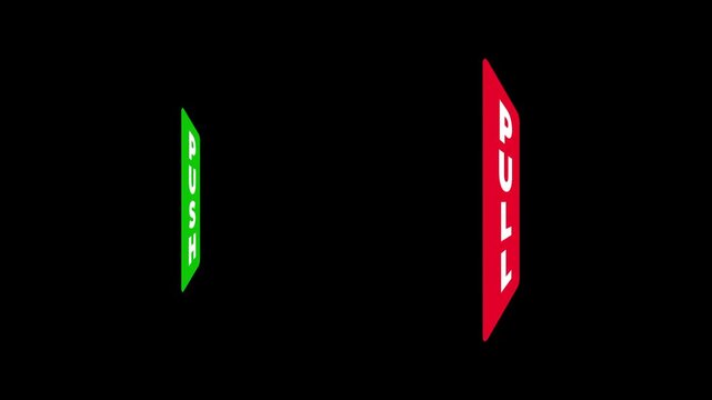 Two rectangular signs are displayed side by side with a green one labeled push and a red one labeled pull to indicate the correct door movement