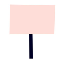 Blank Protest Sign