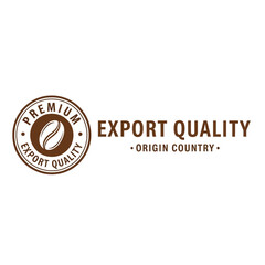 Export Quality Coffee Logo Design Origin Country.