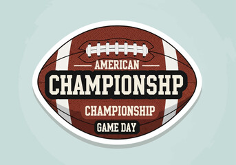 Fototapeta premium Minimal flat vector american football badge, football ball background with bold sports title, simple clean typography