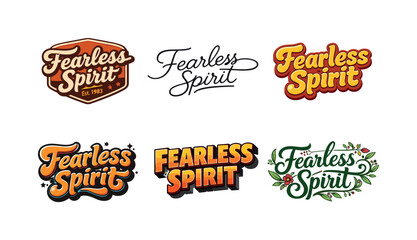 Fototapeta premium Diverse Lettering Styles. Fearless spirit. Set lettering. harmonious lettering variations of the same emblematic concept, each with different